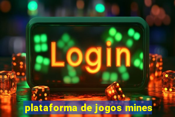 plataforma de jogos mines